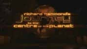 BBC宇宙探索纪录片《旅行到地球内部  Journey to The Centre of the Planet》全2集 720P/1080i高清纪录片-高清标清1080P720P360P迅雷BT网盘下载