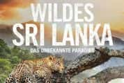 国家地理自然生态纪录片《野性斯里兰卡 Wild Sri Lanka》全3集 720P/1080i高清纪录片-高清标清1080P720P360P迅雷BT网盘下载