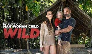 探索频道野外生存纪录片《荒岛余生：德爷全家挨饿记 ED Stafford: Man Woman Child Wild》全1集 720P/1080i高清纪录片资源-高清标清1080P720P360P迅雷BT网盘下载