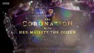 BBC历史事件纪录片《英王加冕 The Coronation》全1集 720P/1080i高清纪录片资源-高清标清1080P720P360P迅雷BT网盘下载