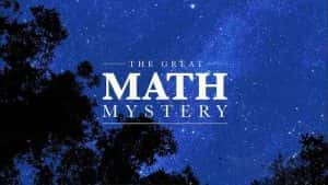 PBS数学研究纪录片《数学大迷思 The Great Math Mystery》全1集 720P/1080i高清纪录片资源-高清标清1080P720P360P迅雷BT网盘下载