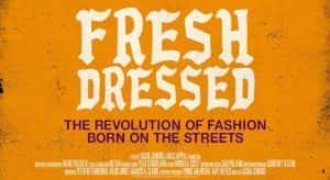 时装文化纪录片《时尚着装 Fresh Dressed》全1集 720P/1080i高清纪录片资源-高清标清1080P720P360P迅雷BT网盘下载