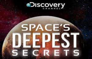 探索频道宇宙探索纪录片《太空最深秘密 Space&amp;#8217;s Deepest Secrets》第3季 720P/1080i高清纪录片资源-高清标清1080P720P360P迅雷BT网盘下载