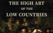 BBC北欧艺术纪录片《低地国家的高雅艺术 The High Art of the Low Countries》全3集 720P/1080i高清纪录片资源-高清标清1080P720P360P迅雷BT网盘下载