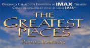 IMAX自然风光纪录片《胜地：地球上最壮观的地方 The Greatest Places 1998》全1集 720P/1080i高清纪录片资源-高清标清1080P720P360P迅雷BT网盘下载