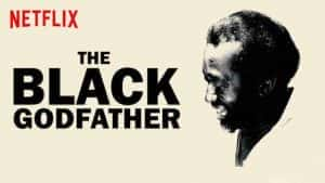 Netflix传奇人物纪录片《黑人商业教父 The Black Godfather》全1集 720P/1080i高清纪录片资源-高清标清1080P720P360P迅雷BT网盘下载