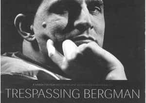 人物传记纪录片《打扰伯格曼 Trespassing Bergman》全1集 720P/1080i高清纪录片资源-高清标清1080P720P360P迅雷BT网盘下载