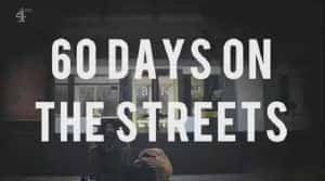 求生实验纪录片《街道流浪60天 60 Days on the Streets》全3集原版 720P/1080i高清纪录片资源-高清标清1080P720P360P迅雷BT网盘下载