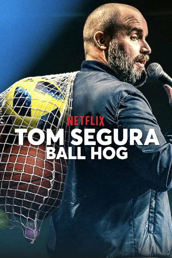 [2020][欧美][喜剧][BT下载][汤姆·赛格拉:球霸 Tom Segura: Ball Hog][HD-MKV/1.57G][英语中字][1080P]