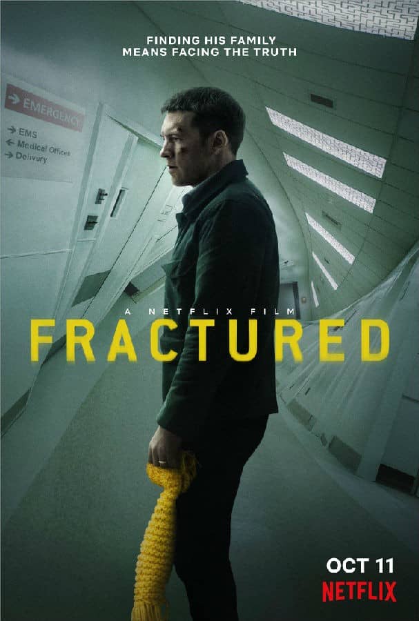 [2019][欧美][惊悚][BT下载][断裂 Fractured][HD-MKV/2.24G][英语中字][1080P]