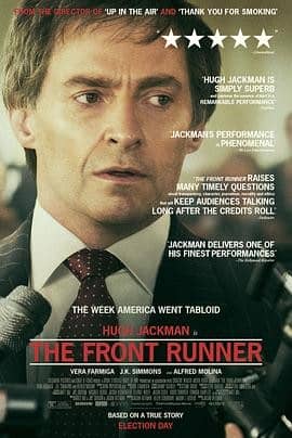 [2018][欧美][剧情][BT种子][领先者 The Front Runner][Hd-MP4/0.57G][国语中文字幕]美国竞选丑闻电影