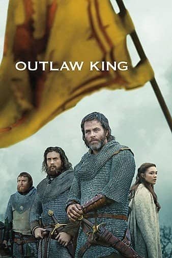 [2018][欧美][动作][BT/网盘下载][法外之王 Outlaw King][HD-MP4/2.8GB][官方中文字幕][1080P][万众期待]