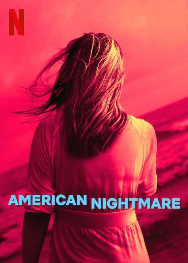 [2024][英国][纪录][全集][BT下载][美国梦魇 American Nightmare 第一季][全03集][英语中字][MKV][1080P][NETFLIX