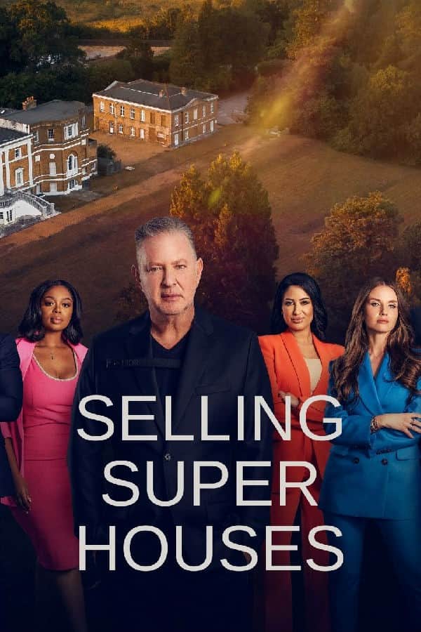 [2023][英国][真人][追更][BT下载][出售超级房屋 Selling Super Houses 第一季][更新至05集][英语无字][MKV][1080P][片源]