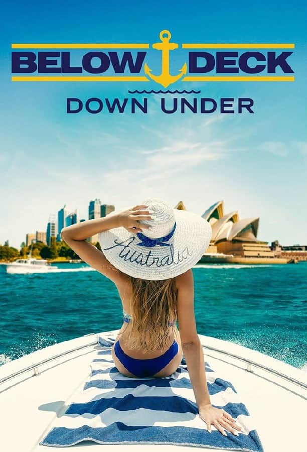 [2022][美国][真人][全集][BT下载][甲板之下 Below Deck Down Under 第一季][全17集][英语无字][MKV][720P/1080P][片源