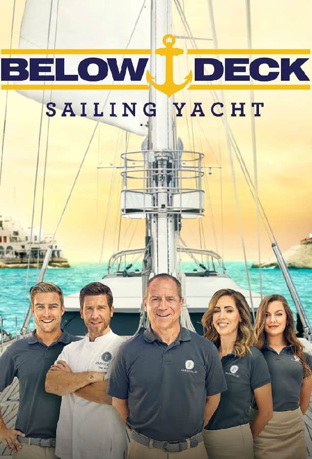 [2020][美国][真人][合集][BT下载][甲板之下：帆船游艇 Below.Deck.Sailing.Yacht 第一至二季][全02季][英语无字][MKV][720P/1080P][WE