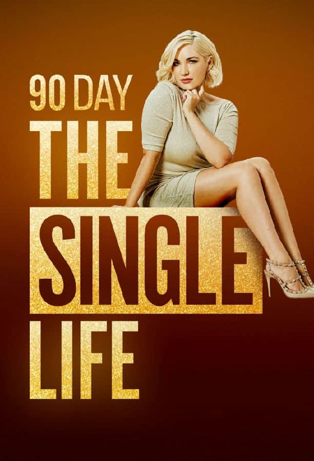 [合 集][美国][真人][打包][BT下载][90天：单身生活 90 Day: The Single Life 第一至二季][全02季][英语无字][MKV][720P/1080P][WEB-
