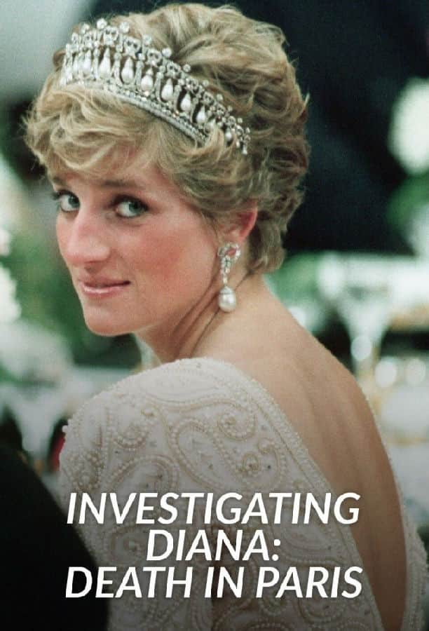 [2022][英国][纪录][打包][BT下载][调查戴安娜：巴黎之死 Investigating Diana: Paris 第一季][全04集][英语无字][MKV][1080P][WEB-RA