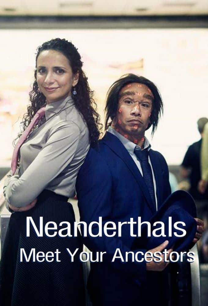 [2018][英国][纪录][打包][BT下载][尼安德特人：人类先祖 Neanderthals: Meet Your Ancestors][全02集][英语无字][MKV][1080P][WEB