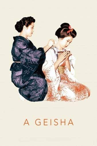 [更 早][日本][剧情][BD-720P][BT下载]祇园歌女 A.Geisha.1953.720p.BluRay.x264-USURY 4.37GB