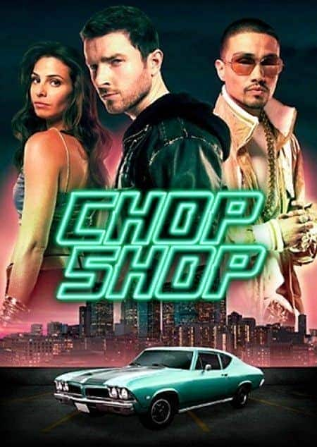 [2014][欧美][动作][WEB-720P]赃车店/拆车场的朝阳/砍杀店 Chop.Shop.2014.720p.WEB-DL.DD5.1.H264-RARBG 3.03GB