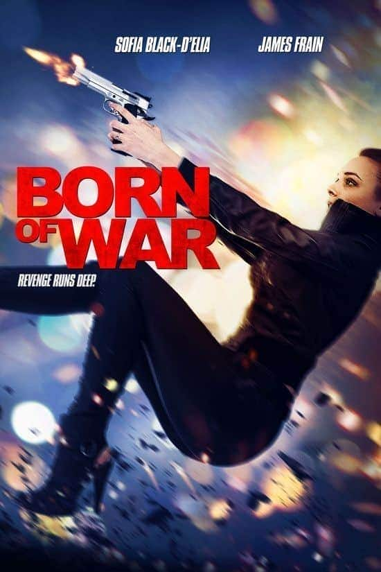 [2013][欧美][动作][WEB-720P]复仇少女 Born.Of.War.2013.720p.WEB-DL.DD5.1.H264-RARBG 3.31GB