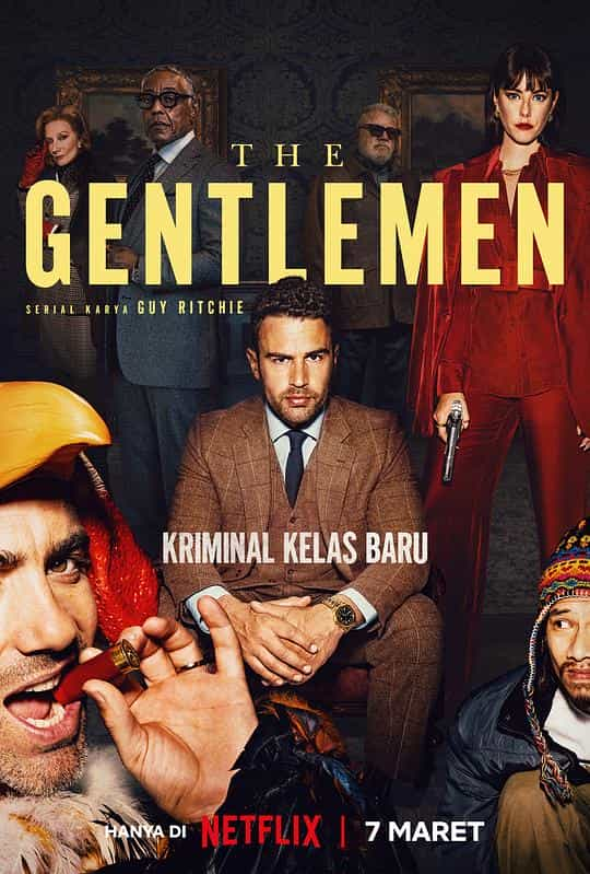 [2024][英国][喜剧][WEB-4K]绅士们[全8集][简繁英字幕].The.Gentlemen.S01.2024.2160p.NF.WEB-DL.DDP5.1.Atmos.HDR.H.265-LelveTV 33.06GB