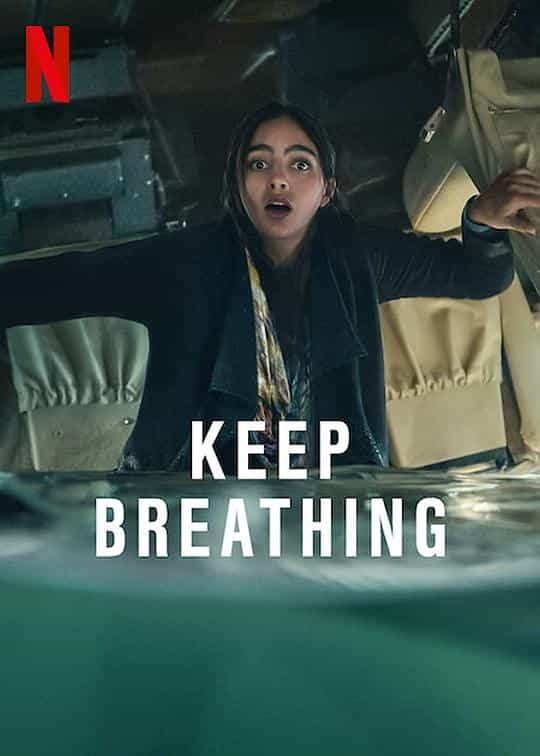 [2022][美国][动作][WEB-4K]保持呼吸[全6集][简繁英字幕].Keep.Breathing.S01.2022.2160p.NF.WEB-DL.DDP5.1.Atmos.H.265-LelveTV 17.73GB