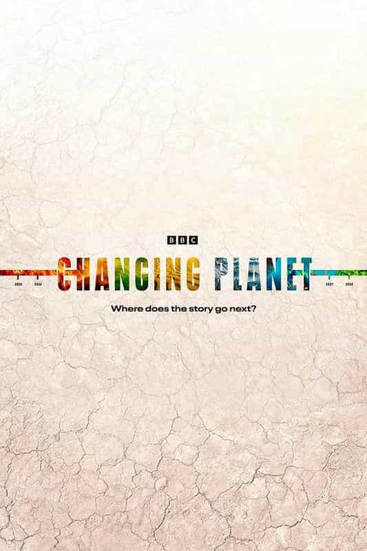 [2022][英国][纪录][WEB-1080P]Our Changing Planet Season 1[第01-2集][中文字幕].Changing.Planet.S01.2022.1080p.LINETV.WEB-DL.H264.AAC-ZeroTV 6.05GB