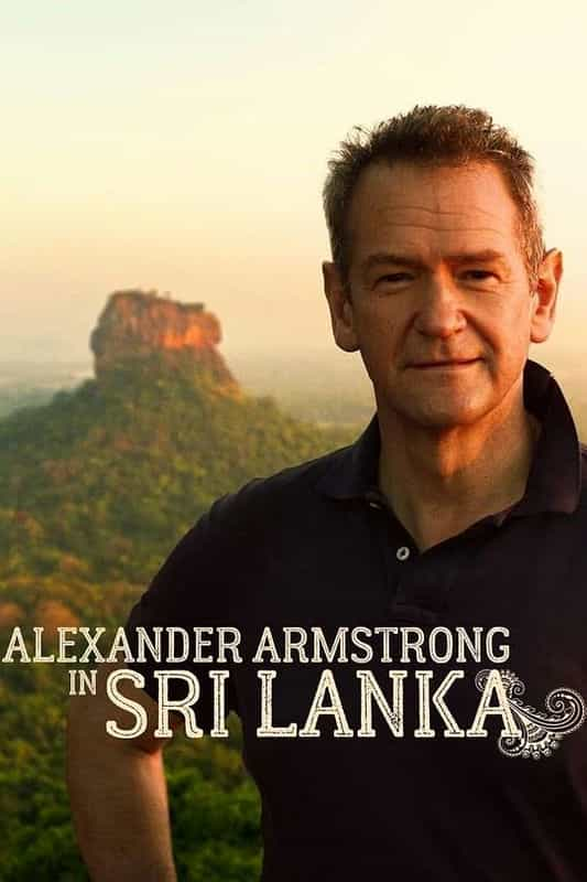 [2023][英国][HDTV/HDrip]Alexander Armstrong in Sri Lanka Season 1[第01集][中文字幕].2023.1080p.LINETV.WEB-DL.H