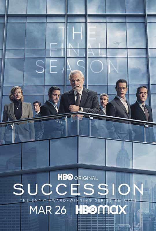 [2023][美国][剧情][WEB-1080P]继承之战 第四季[全10集][简繁英字幕].Succession.S04.1080p.Max.WEB-DL.DDP.5.1.Atmos.H.264-BlackT