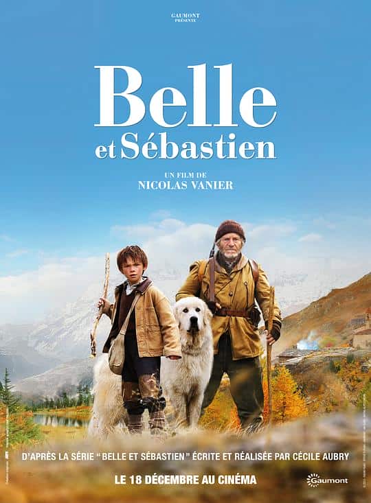 [2013][法国][剧情][BD-1080P]灵犬雪莉[简繁英字幕].Belle.et.Sébastien.2013.BluRay.1080p.DTS-HDMA5.1.x264- 11.04GB