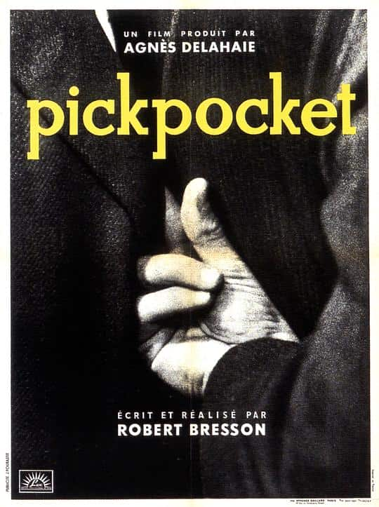 [更 早][剧情][其他][BD-1080P]扒手[简繁英字幕].Pickpocket.1959.CC.1080p.BluRay.x264.FLAC.1.0- 8.63GB