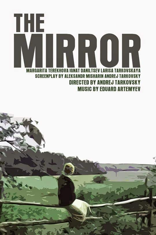 [更 早][剧情][其他][BD-1080P]镜子[简繁英字幕].Mirror.1975.1080p.BluRay.FLAC.1.0.x264- 14.53GB