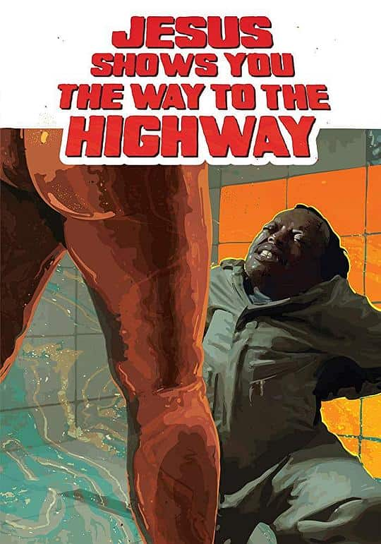 [2019][喜剧][其他][BD-1080P]耶稣指引你上高速[中文字幕].Jesus.Shows.You.the.Way.to.the.Highway.2019.BluRay.1080p.DTS-HD.M