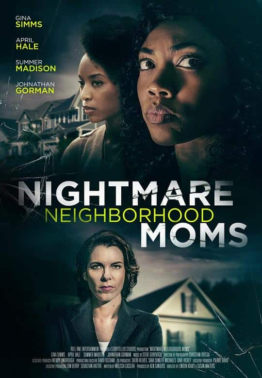 [2022][欧美][剧情][WEB-1080P]Nightmare Neighborhood Moms[中文字幕].Nightmare.Neighborhood.Moms.2022.1080p.WEB-DL.