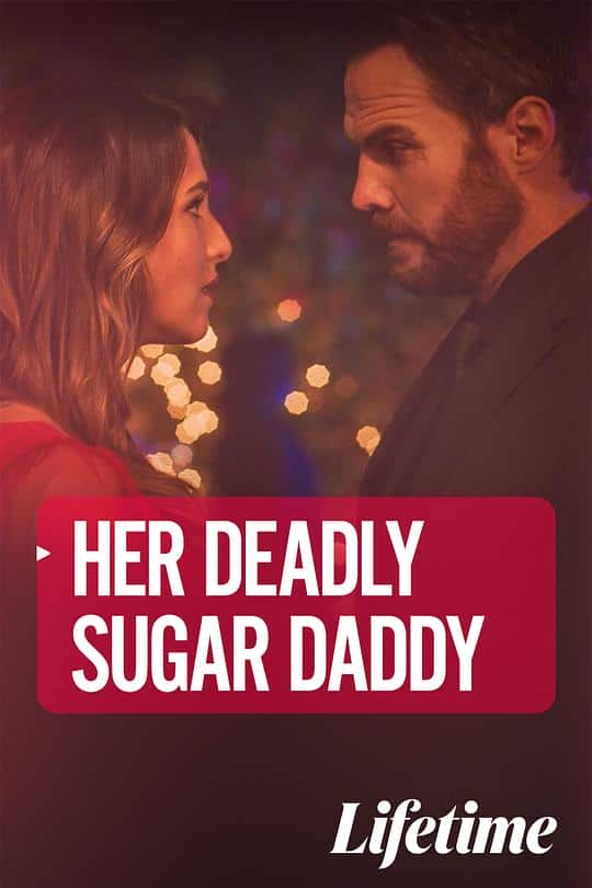 [2020][欧美][惊悚][WEB-1080P]甜心老爸[中文字幕].Deadly.Sugar.Daddy.2020.1080p.WEB-DL.H264.AAC- 2.50GB