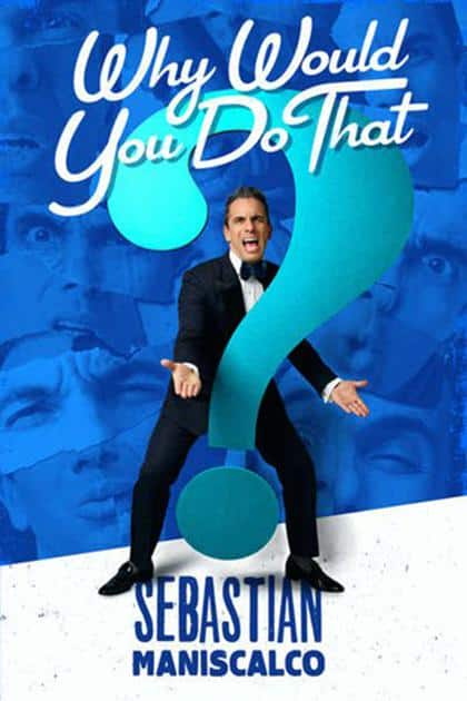 [2016][欧美][喜剧][WEB-1080P]Sebastian Maniscalco Why Would You Do That[简繁英字幕].Sebastian.Maniscalco.Why.Would