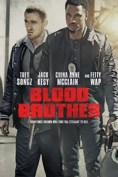 [2017][欧美][剧情][BD-1080P]浴血兄弟[中文字幕].Blood.Brother.2018.BluRay.1080p.DTS-HDMA5.1.x265.10bit- 8.18GB