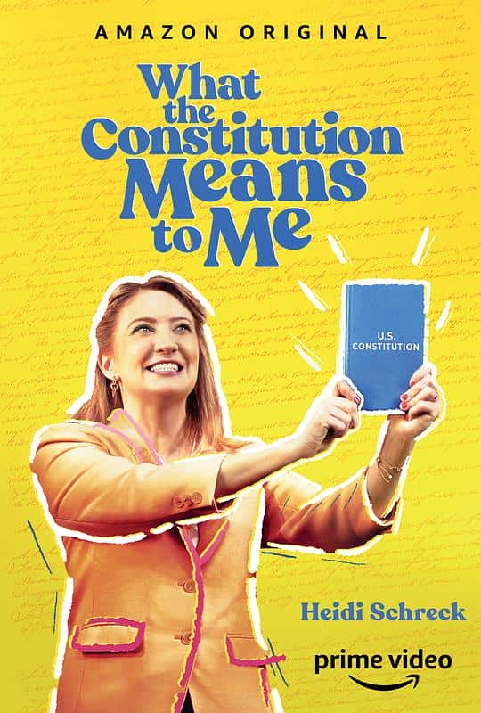 [2020][欧美][剧情][WEB-1080P]宪法与我[简繁英字幕].What.the.Constitution.Means.to.Me.2020.1080p.AMZN.WEB-DL.H264.DDP5.1