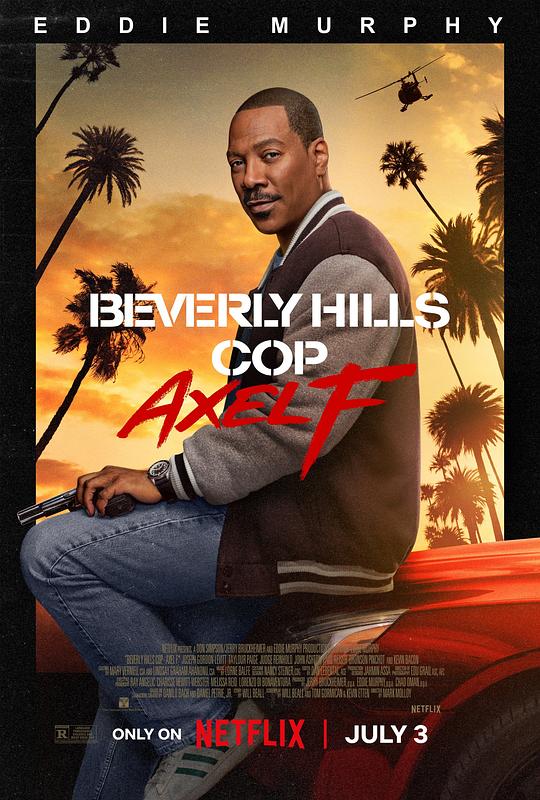 [2024][美国][喜剧][WEB-4K]比佛利山超级警探4[简繁英字幕].Beverly.Hills.Cop.Axel.F.2024.2160p.NF.WEB-DL.DDP5.1.Atmos.HDR.H.265- 10.27GB