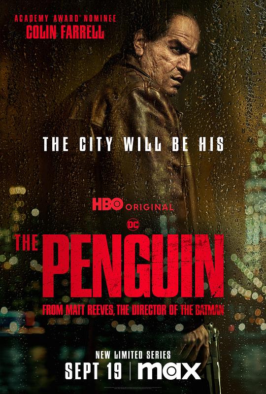 [2024][美国][剧情][WEB-1080P]企鹅人[全08集][简繁英字幕].The.Penguin.S01.2024.1080p.Max.WEB-DL.DDP5.1.Atmos.H264-ParkTV 10.19GB