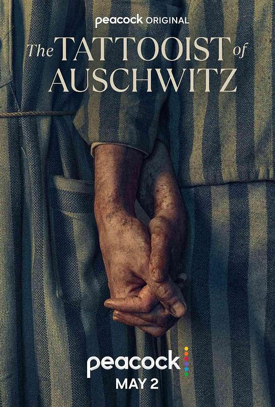 [2024][英国][剧情][WEB-4K]奥斯威辛的刺青师[全6集][无字片源].The.Tattooist.Of.Auschwitz.S01.2024.2160p.NOW.WEB-DL.H.265.DDP5.1.