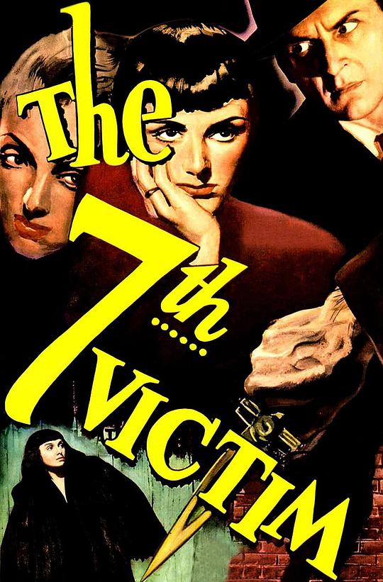 [更 早][美国][剧情][BD-4K]第七个被害者[简繁英字幕].The.Seventh.Victim.1943.CC.2160p.UHD.BluRay.x265.10bit.DD.2.0- 13.38GB