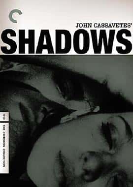 剧情电影《影子 Shadows/1959》-蓝光4K/1080P/720P/360P高清标清网盘百度云BT种子磁力迅雷下载