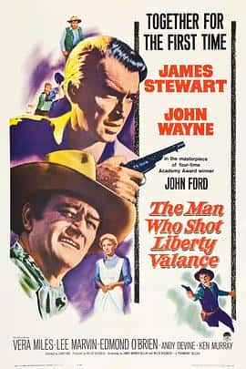 剧情爱情西部电影《双虎屠龙 The Man Who Shot Liberty Valance/1962》-蓝光4K/1080P/720P/360P高清标清网盘百度云BT种子磁力迅雷下载