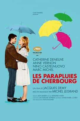 剧情爱情歌舞电影《瑟堡的雨伞 Les parapluies de Cherbourg/1964》-蓝光4K/1080P/720P/360P高清标清网盘百度云BT种子磁力迅雷下载