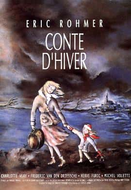 剧情爱情电影《冬天的故事 Conte d&amp;#8217;hiver/1992》-蓝光4K/1080P/720P/360P高清标清网盘百度云BT种子磁力迅雷下载