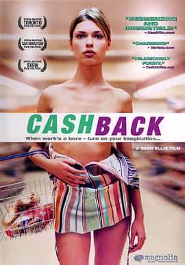 剧情喜剧短片电影《超市夜未眠(短片) Cashback/2004》-蓝光4K/1080P/720P/360P高清标清网盘百度云BT种子磁力迅雷下载