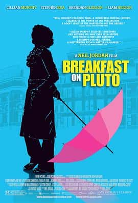 剧情喜剧电影《冥王星早餐 Breakfast on Pluto/2005》-蓝光4K/1080P/720P/360P高清标清网盘百度云BT种子磁力迅雷下载